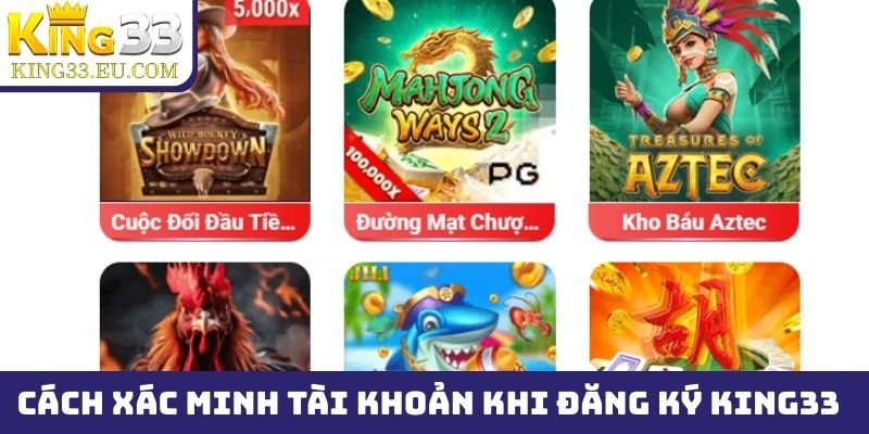 Cách xác minh tài khoản khi đăng ký King33