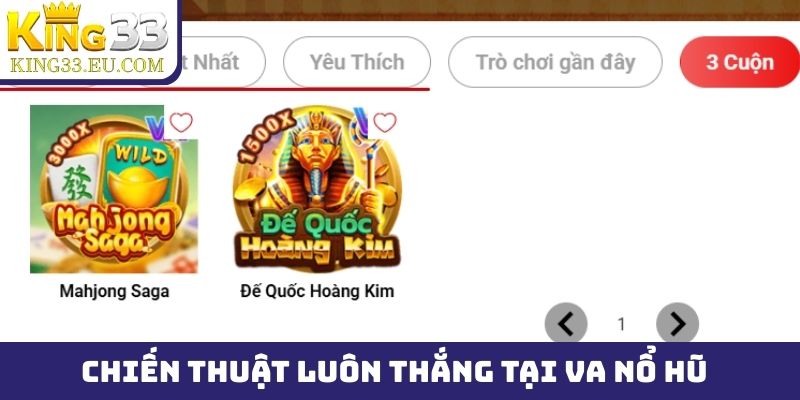 Chiến thuật chơi game luôn thắng tại VA nổ hũ