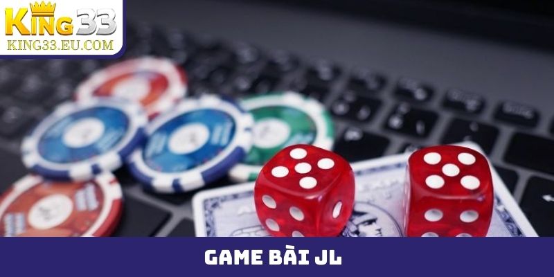 game bài JL