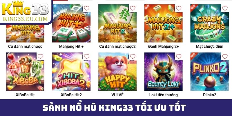 Sảnh nổ hũ King33 tối ưu tốt trên mọi loại thiết bị truy cập