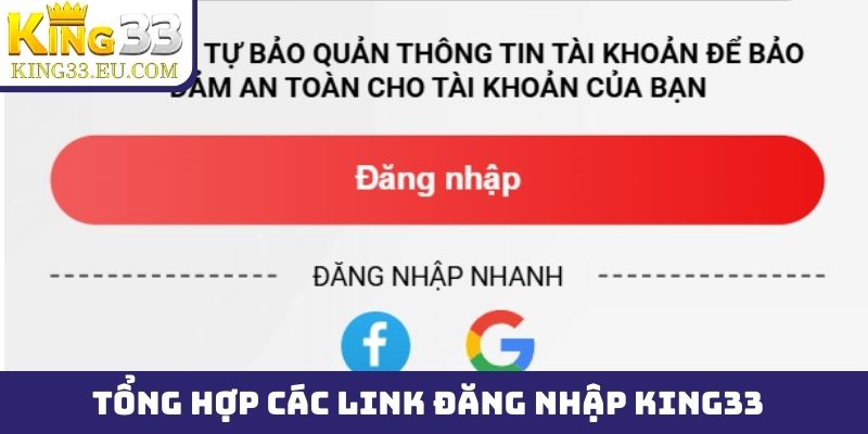 Tổng hợp các link đăng nhập King33 đang khả dụng hiện nay