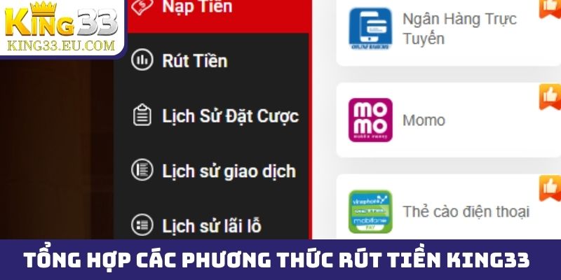 Tổng hợp các phương thức rút tiền King33 nên sử dụng