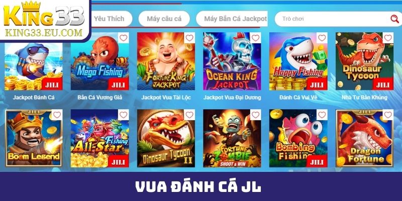 vua đánh cá JL